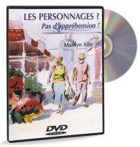 Les personnages ? Pas d'appréhension ! – DVD