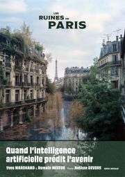 Les Ruines de Paris - Nathan Devers Yves Marchand, Romain Meffre - 9782226497765