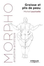 Morpho Graisse et plis de peau - Michel Lauricella - 9782212676600