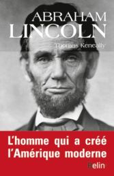 Abraham Lincoln - Thomas Keneally - 9782701175652