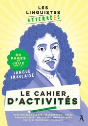 Les Linguistes atterrées - Le Cahier d'activités - 9782708295162