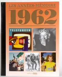 1962 - Les années mémoire - Editions Notre Temps - Achat livre sur Divertistore