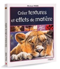 Créer textures et effets de matière