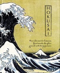 HOKUZAI - Pour découvrir l'œuvre fascinante du plus grand artiste japonais