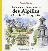 Andrée Terlizzi et les Alpilles
