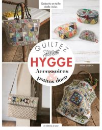 Quiltez Hygge - Accessoires & petites déco - Gabarits en taille réelle inclus - Akemi Shibata et Akane Kubota - 9782756535005 - livre en vente sur divertistore.com