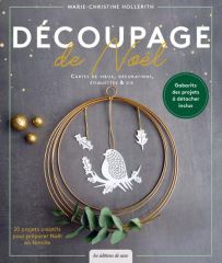 Découpage de Noël : 20 projets créatifs pour préparer Noël en famille