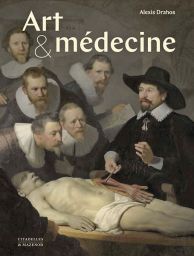 Livre Art et médecine - Alexis Drahos éditions Citadelles et Mazenod 9782850888892