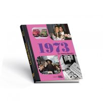 Les années mémoire 1973 - Éditions Notre temps