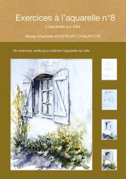 Exercices à l’aquarelle n°8 - Marie-Charlotte Houpeurt-Chauffeté