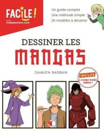 Dessiner les mangas de Damien Barban Achat Livre loisirs créatifs Manga 9782814106758