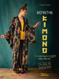 Inspiration Kimono - 15 modèles élégants (vestes, robes, top) 9791032309995