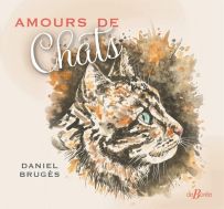 Amours de chats - Livre de Daniel Brugès 9782812927805