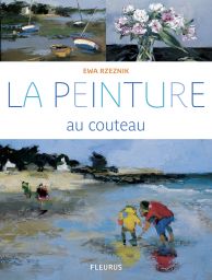 La peinture au couteau par Ewa Rzeznik