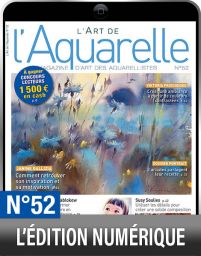 La version numérique du magazine L'Art de l'Aquarelle n°52