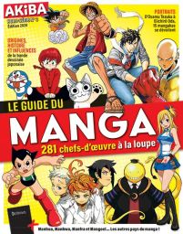 Le Guide du MANGA - 281 chefs-d'œuvre à la loupe par le magazine AKIBA