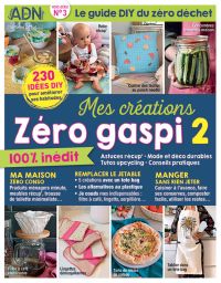 Magazine Spécial Zéro déchet - ADN hors-série n°3