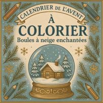 Couverture du calendrier de l’Avent à colorier Boules à neige enchantées avec illustration d’une boule à neige contenant une maison enneigée et décorations hivernales.