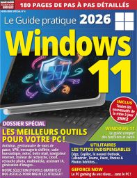 Windows 11 - Le Guide Pratique 2026 - Les collections sciences & univers - hors-série spécial n°4