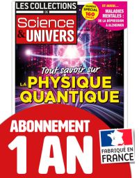 Les Collections de Science et Univers formule d'Abonnement 1 AN (4 numéros)