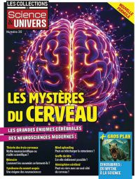 Les mystères du cerveau - Les Collections de Science et Univers 30