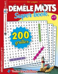 Démêle Mots Super Book n°17 - 200 grilles de jeu !  - Achat magazine sur Divertistore.com