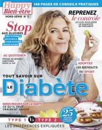 Tout savoir sur le diabète - Happy Bien-Être hors-série n°2