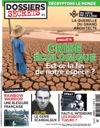 Dossiers secrets n°4 - Crise écologique, est-ce la fin de notre espèce ? - Achat Diverti Store
sécheresse