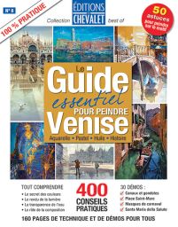 Peindre VENISE et la mer - Editions du Chevalet n°8