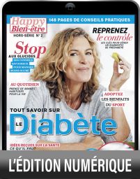 TÉLÉCHARGEMENT  - Tout savoir sur le diabète - Happy Bien-Être hors-série n°2