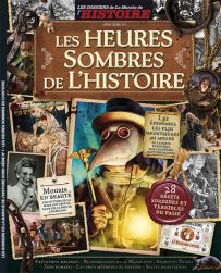 Incroyable Histoire !  - Les Dossiers de La Marche de l'Histoire - Hors-Série 1