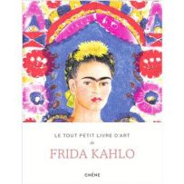 Couverture du livre "Le tout petit livre d’art de Frida Kahlo" avec portrait coloré de l’artiste, couronne florale et motifs mexicains aux couleurs vives, style artistique expressif et vibrant. Achat sur Divertistore.com.