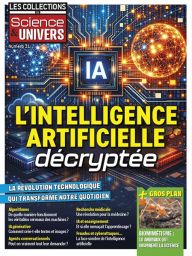 L'intelligence artificielle décryptée - Les Collections de Science et Univers 31