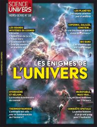 Les énigmes de l'univers - Science et Univers hors-série 18 - Magazine - Diverti Editions