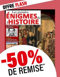 Abonnement 2 ANS Grandes Enigmes de l'Histoire avec 50% de remise