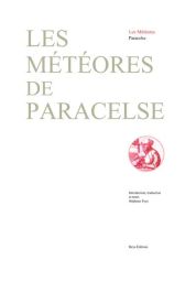 Les Météores de Paracelse", publié chez Beya Éditions. Sur un fond blanc épuré, le titre s'affiche en grandes lettres classiques de couleur vert-de-gris. Sur la droite, un médaillon circulaire rouge présente un portrait d'époque de l'auteur, Paracelse.