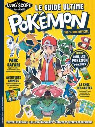 Ludo'Scope hors-série n°1 : Le guide ultime Pokémon