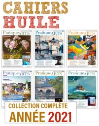 Collection 2021 suppléments HUILE 6 numéros - Pratique des Arts