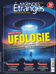 Mondes Étranges 46 - Dossier Spécial Ufologie