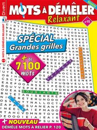 Le nouveau magazine Mots à démêler Relaxant vous soumet ses grandes grilles et ses 7100 mots pour un moment de relaxation optimale - Achat Magazine sur Divertistore 