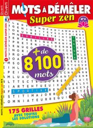 Détendez-vous en dénichant les mots mêlés de ces 175 grilles de Mots à Démêler Super Zen n°8  - Diverti Editions