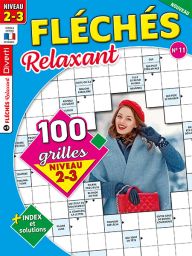 100 grilles de mots fléchés de niveau 2-3 avec index et solutions dans ce nouveau numéro 11 de Fléchés Relaxant pour une pause détente. Achat magazine sur Divertistore