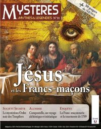 Jésus et les Francs-Maçons - Mystères, Mythes et Légendes n°31 - Où comment faire le rapprochement entre les pierres vivantes qu'évoquait Jésus dans les Evangiles et le temple que les maçons doivent constituer.