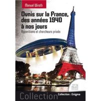 Couverture du livre OVNIS sur la France des années 1940 à nos jours avec illustration d’un ovni survolant la tour Eiffel de nuit, ambiance enquête et mystère.