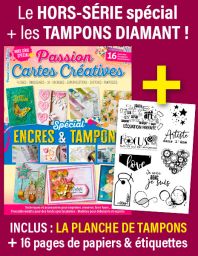 Le kit créatif + 1 planche de tampons diamant - Passion Cartes Créatives hors-série n°1