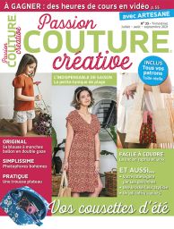 Passion Couture Créative n°33 Vos cousettes d'été avec les patrons à taille réelle