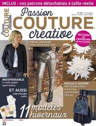 Passion Couture Créative n°39 - Vos modèles à créer pas à pas