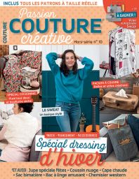 Magazine DRESSING D'HIVER 2019 - Passion COUTURE créative hors-série 10