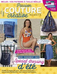 Spécial DRESSING D'ÉTÉ - Passion Couture Créative hors-série n°15