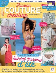 Spécial DRESSING D'ÉTÉ 2018 - Passion COUTURE créative hors-série 9